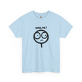 Who Me? Original Unisex Cotton T Shirt