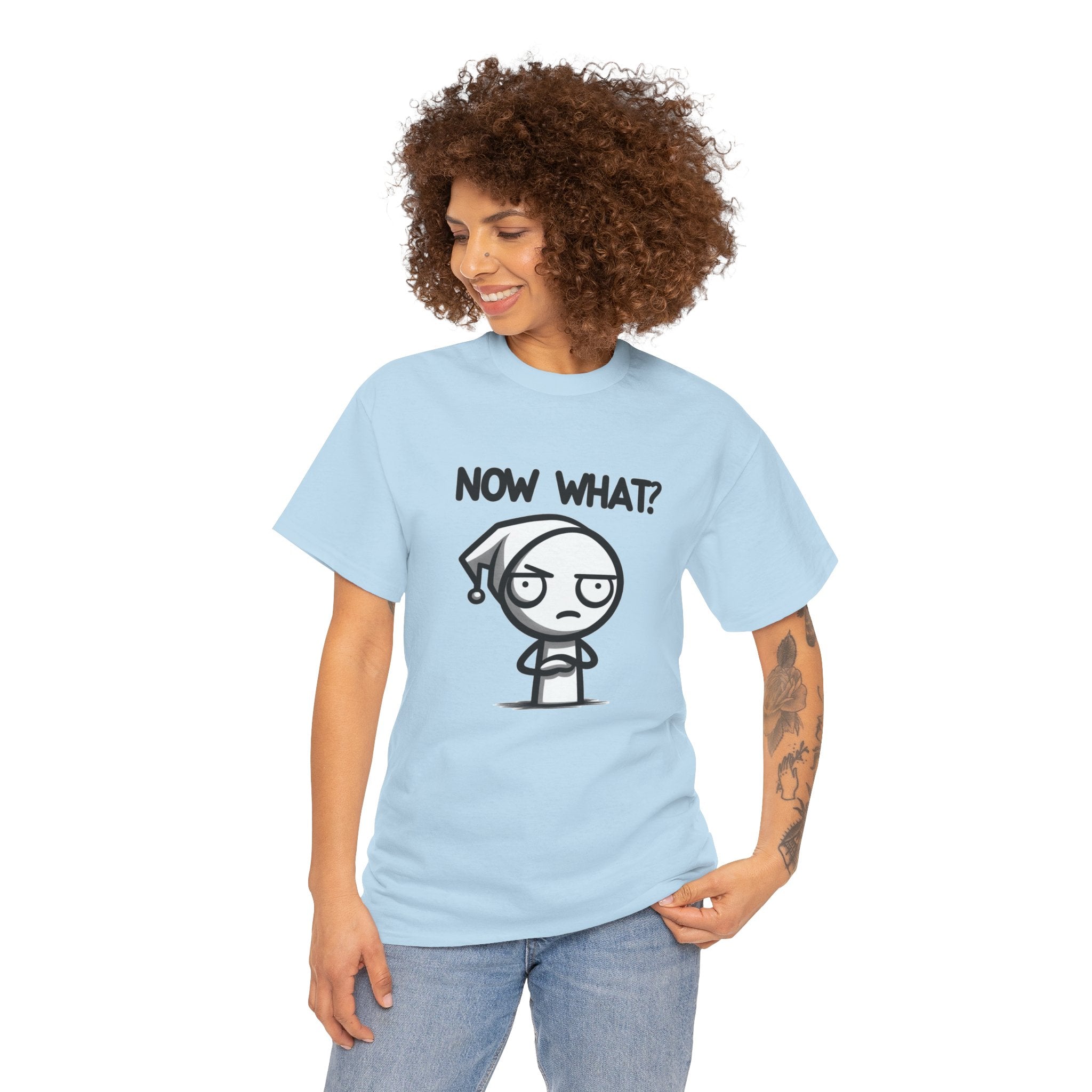 Now What? Unisex Cotton T-Shirt
