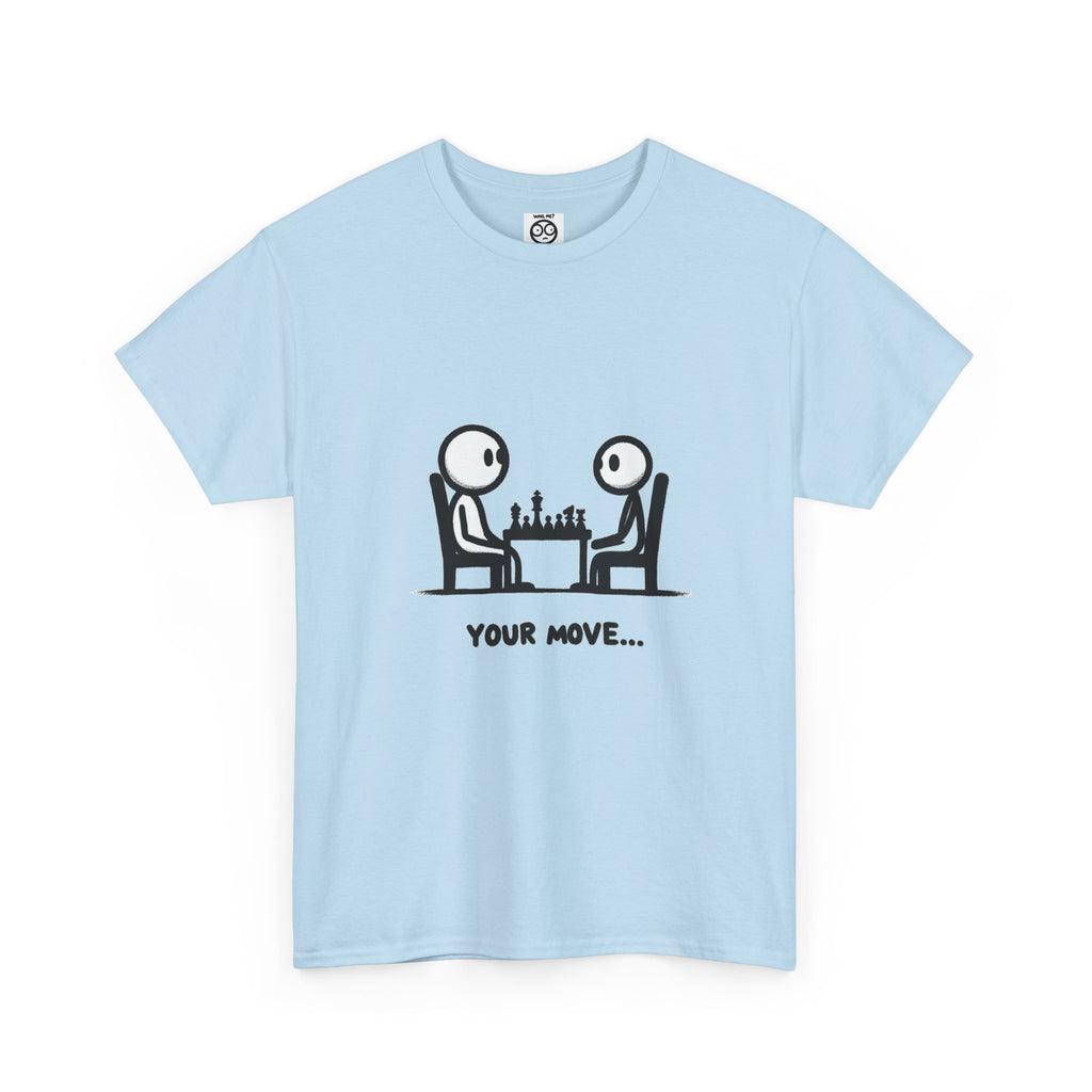 Your Move Chess T-Shirt